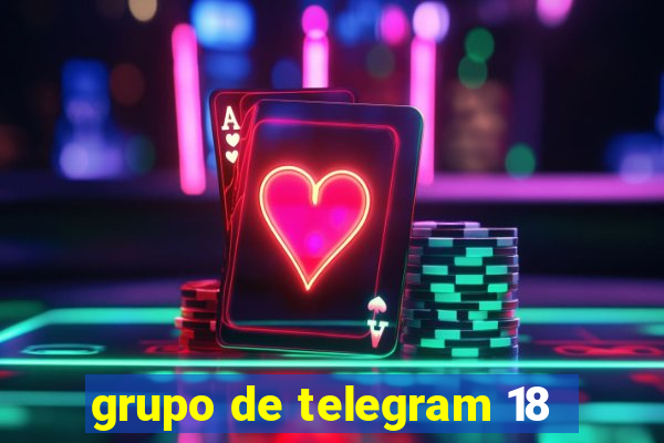 grupo de telegram 18